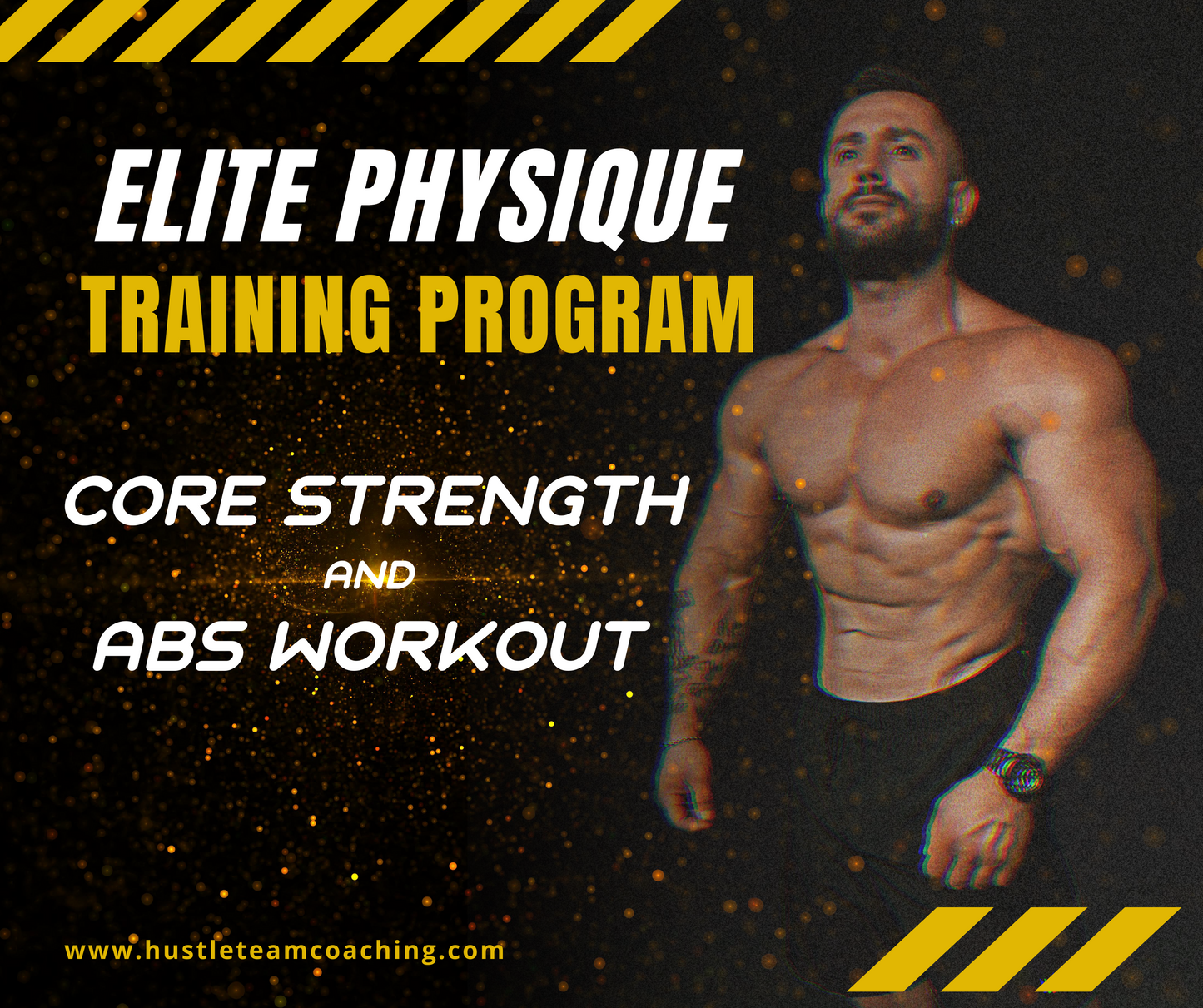 Elite Physique Training Program: Core Strength and Abs Workout